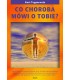 Książka - Co choroba mówi o Tobie?