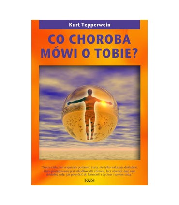 Książka - Co choroba mówi o Tobie?