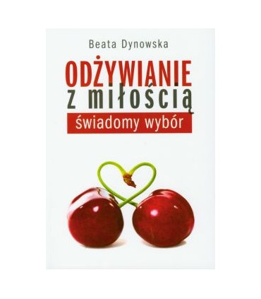 Książka - Odżywianie z miłością
