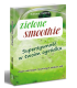 Książka - Zielone Smoothie
